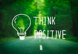 think positive